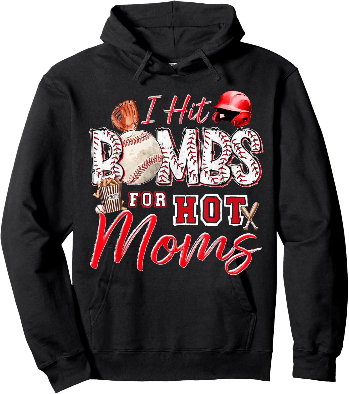 I Hit Bombs For Hot Moms Baseball Mom Baseball Player Hoodie - Hoodie | Black
