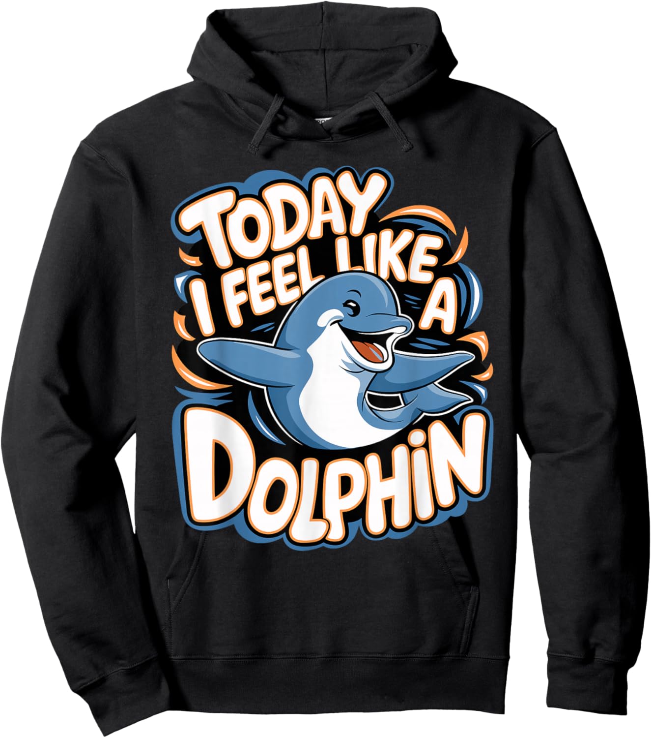 Childrens Today I feel like a Dolphin | Kids Dolphin Hoodie - Hoodie | Black