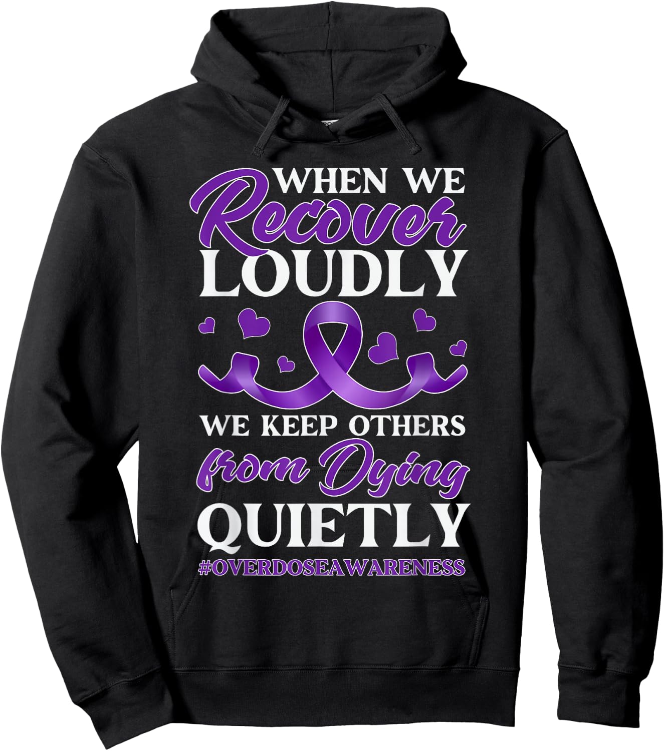 Overdose Awareness Day Hoodie - Hoodie | Black