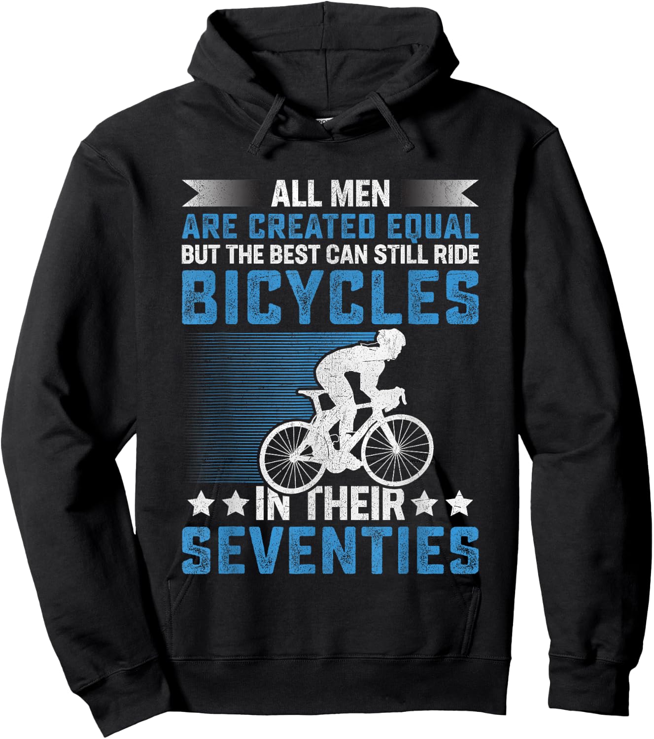 Bike - All Men Equal But the Best Ride Bicycles Seventies Hoodie - Hoodie | Black