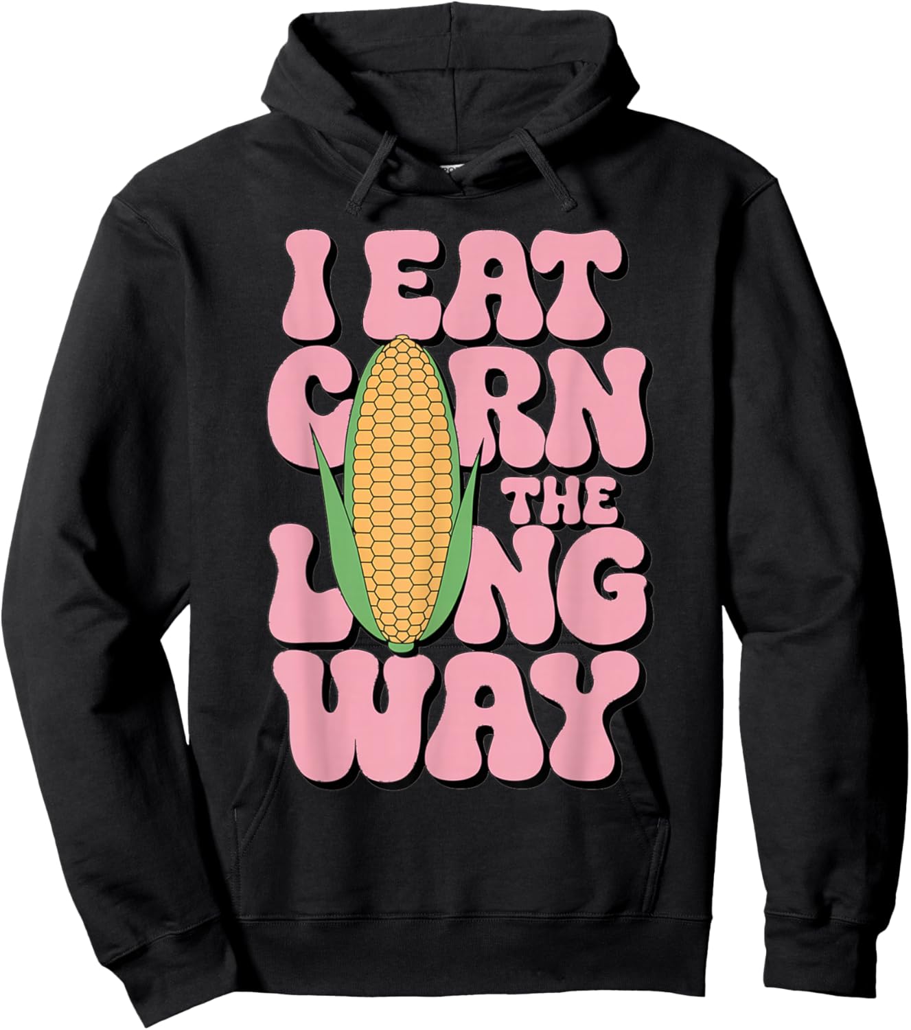 Embarrassing I Eat Corn The Long Way Inappropriate Humor Hoodie - Hoodie | Black