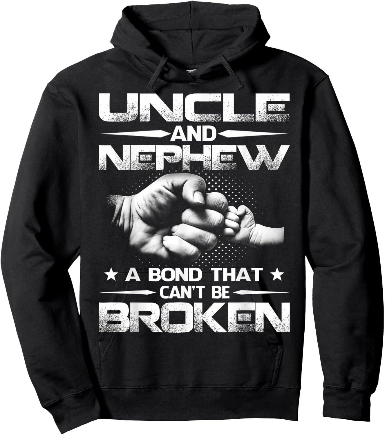 Uncle and Nephew A Bond That Can't Be Broken Hoodie - Hoodie | Black