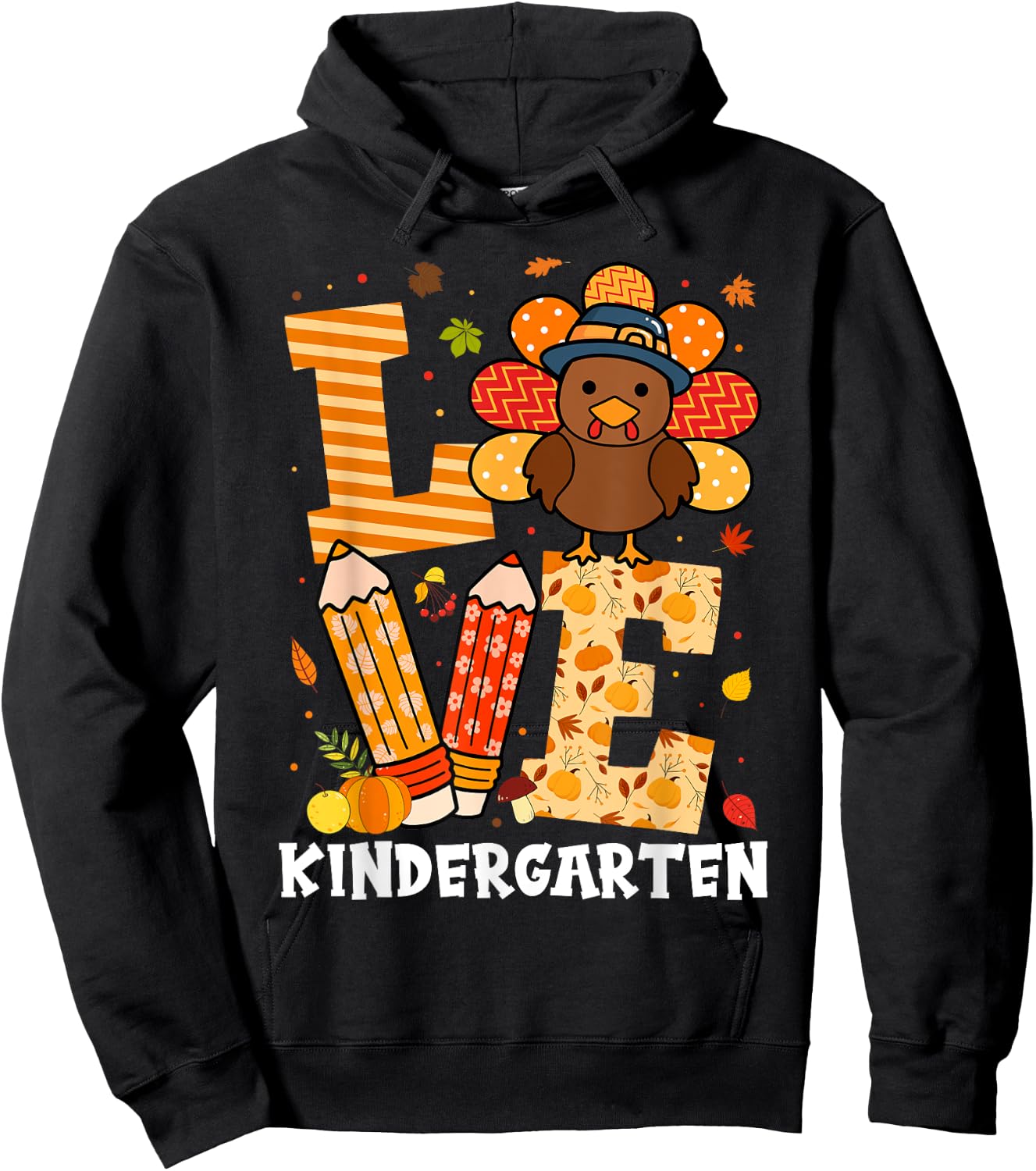 Thanksgiving Love Kindergarten Teacher Turkey Autumn Fall Hoodie - Hoodie | Black