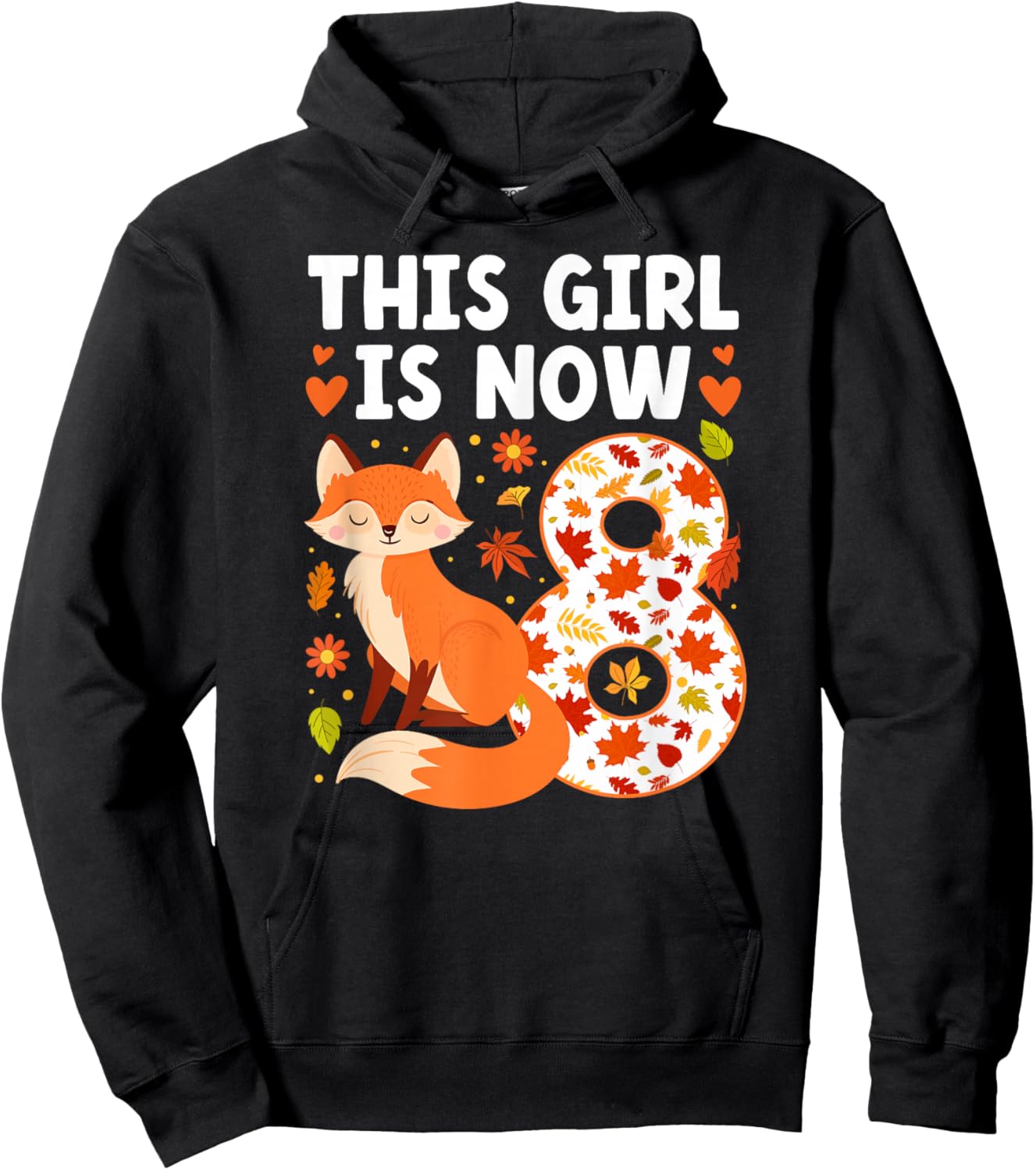 8th Fox Birthday Party 8 Year Old Girl Foxes Birthday Fox Hoodie - Hoodie | Black