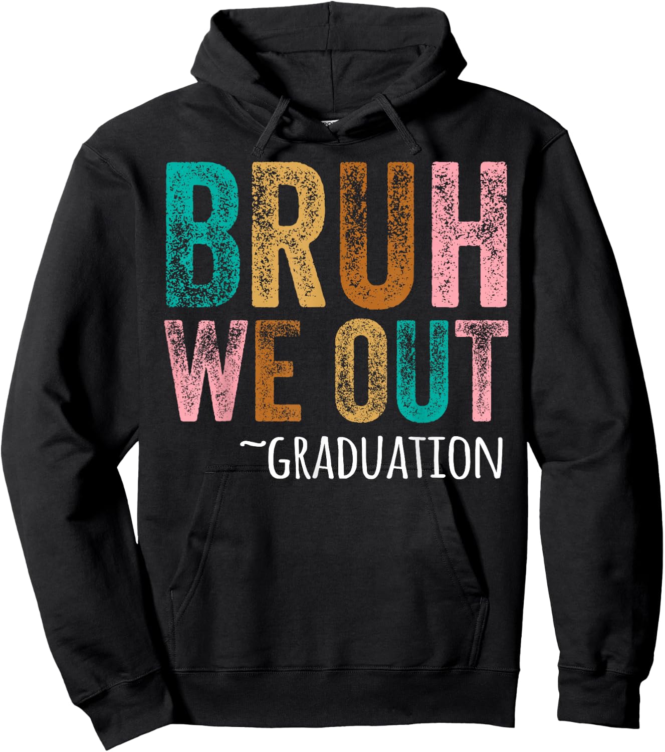 BRUH WE OUT GRADUATE Happy Graduation Student Retro Vintage Hoodie - Hoodie | Black