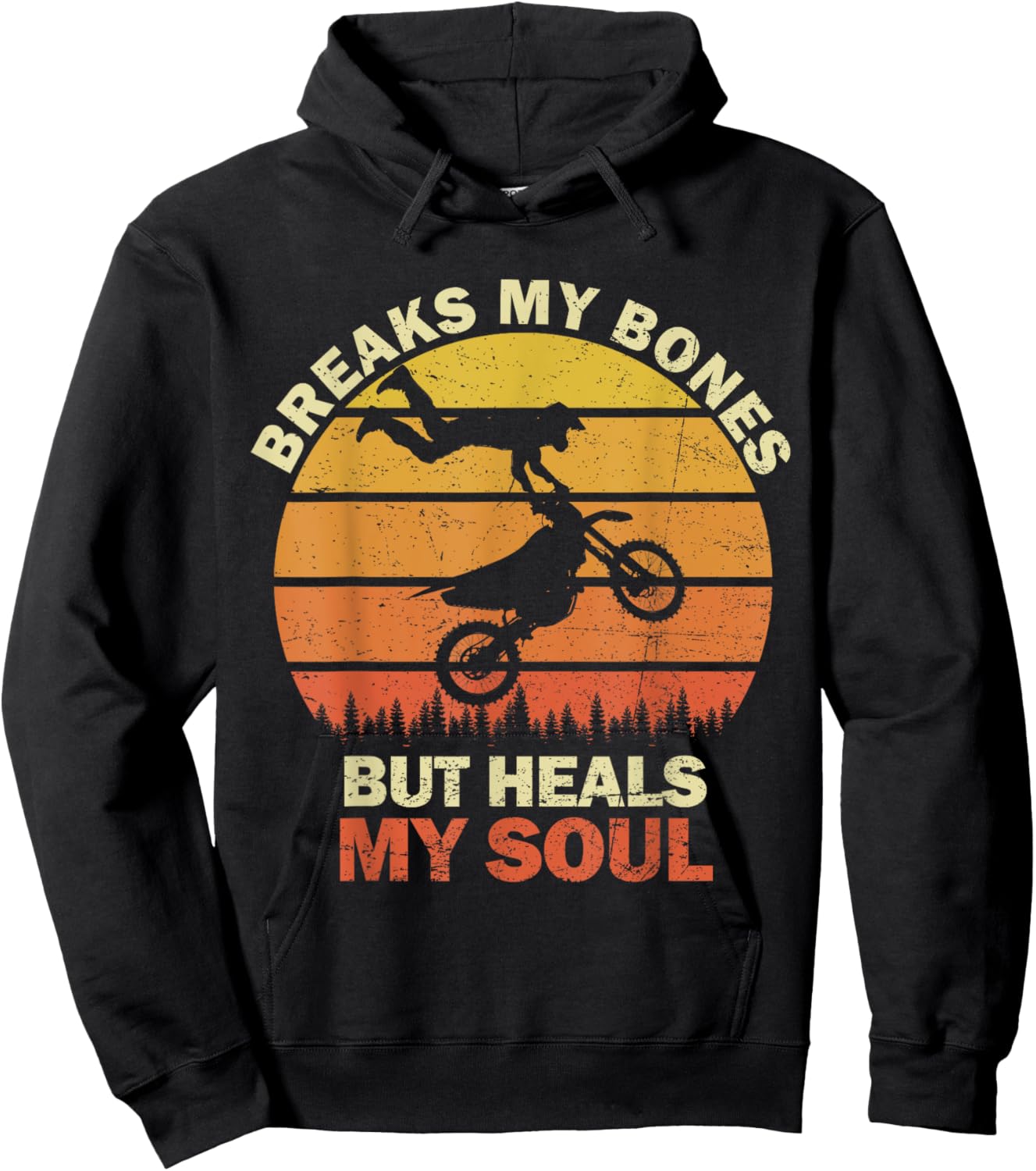 Breaks My Bones But Heals My Soul Dirt Bike Motocross Retro Hoodie - Hoodie | Black