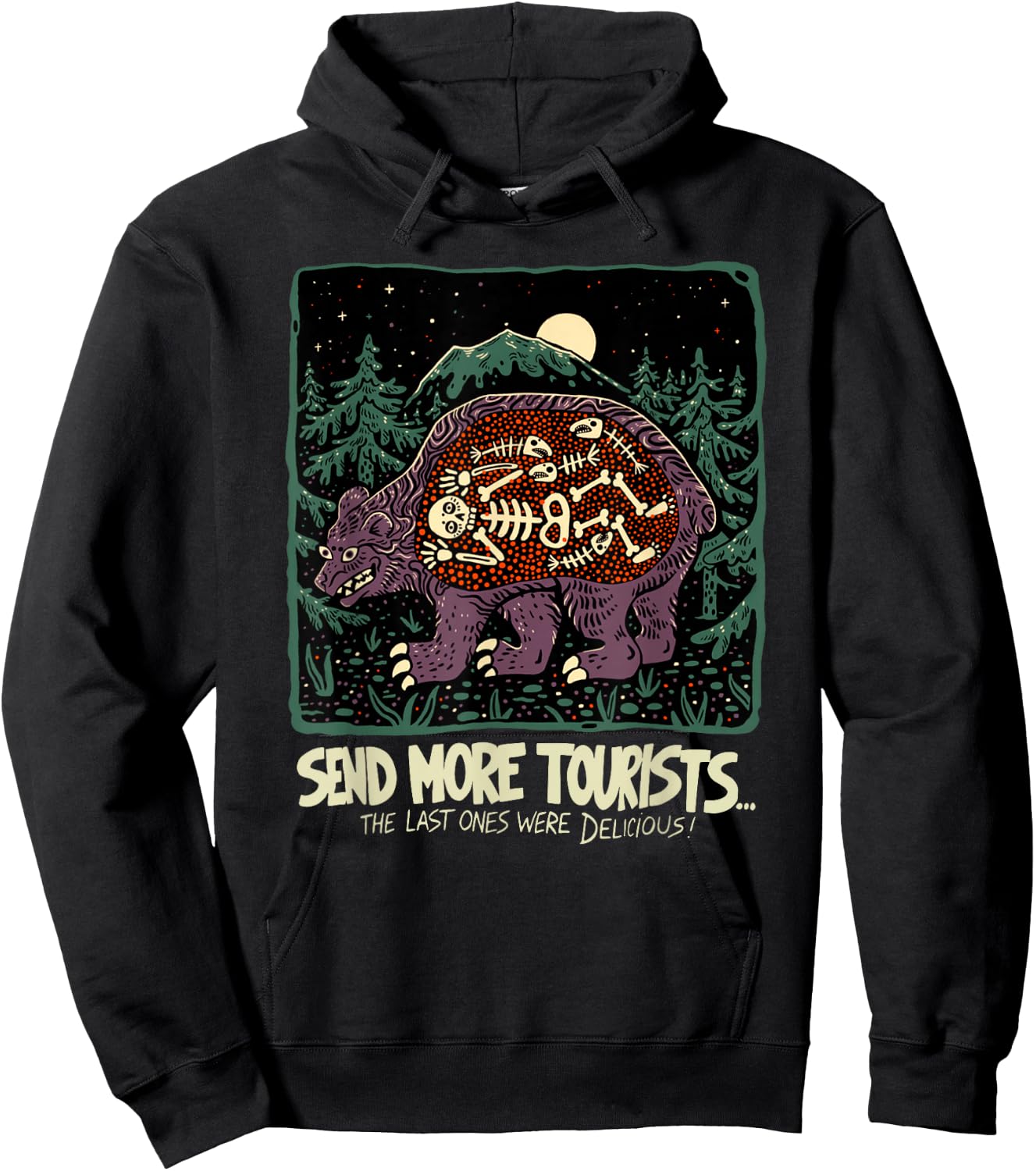 Send more tourists the last ones were delicious bear Hoodie - Hoodie | Black