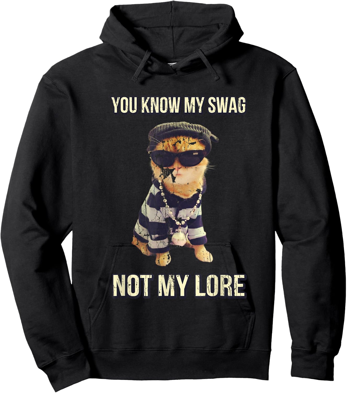 You Know My Swag Not My Lore Cat Swag Funny Women Hoodie - Hoodie | Black