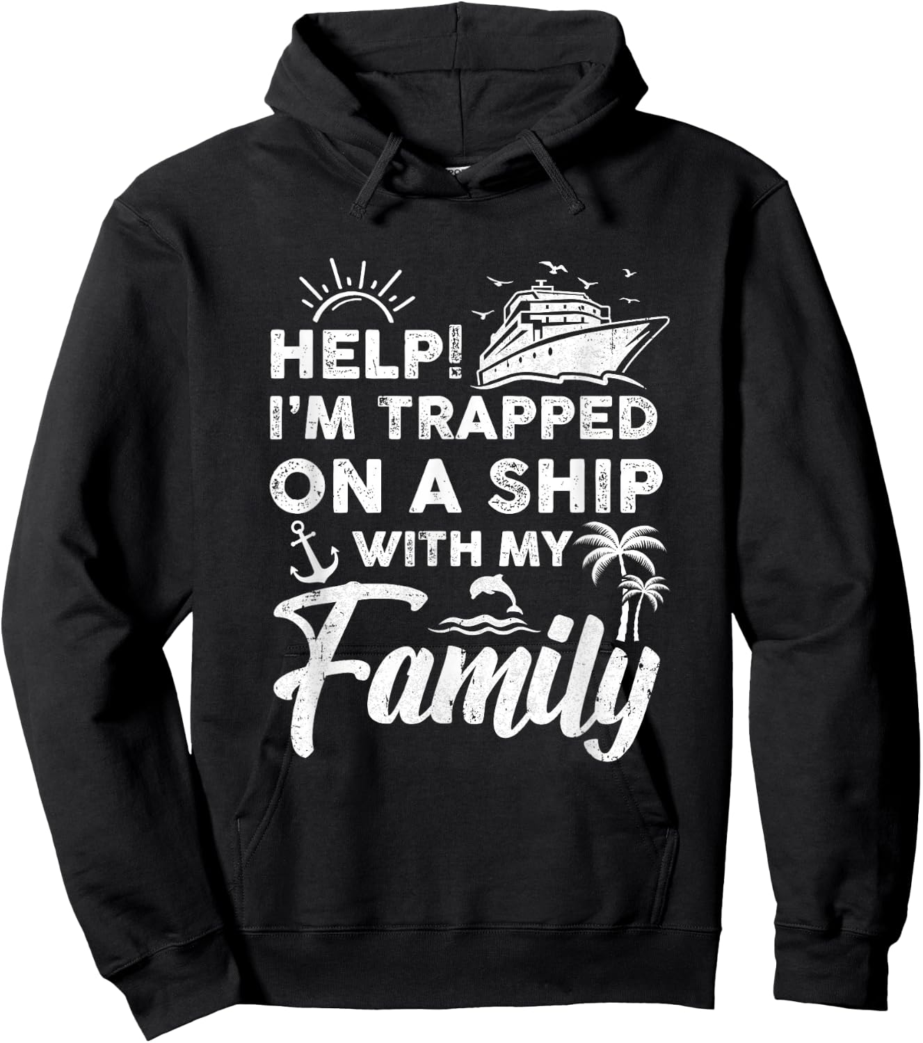 Funny Family Cruise Matching Vacation Cruising Holidays Hoodie - Hoodie | Black