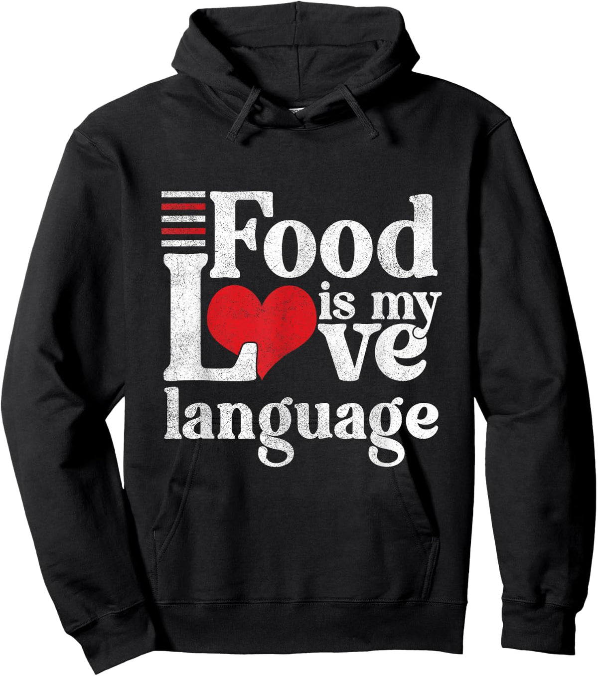 Funny Food Is My Love Language | Foodie Gourmet Hoodie - Hoodie | Black