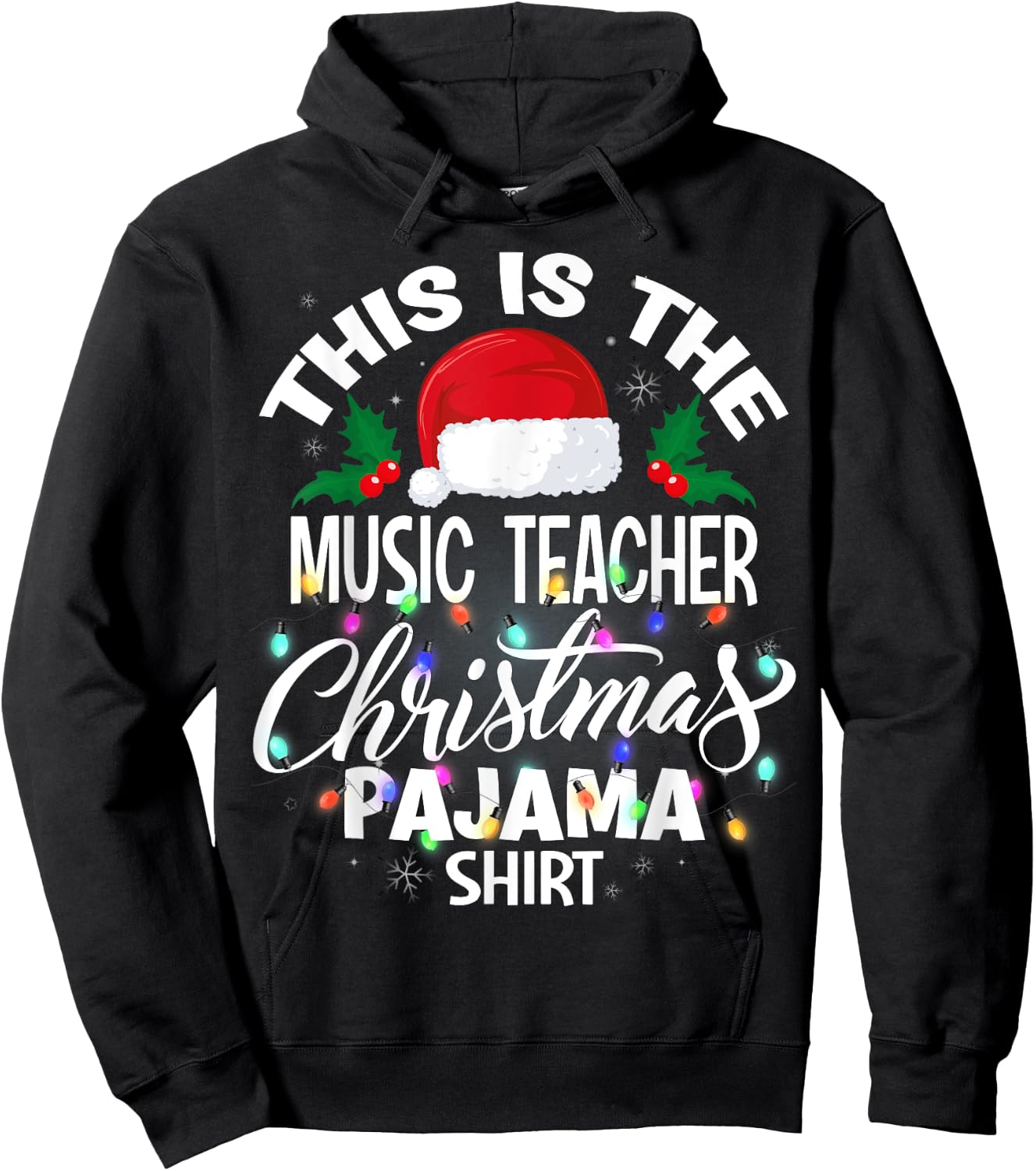 This Is The Music Teacher Christmas Pajama Shirt Hoodie - Hoodie | Black