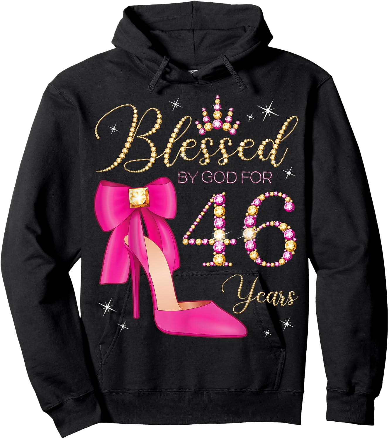 Blessed By God For 46 Years Old 46th Birthday Party Queen Hoodie - Hoodie | Black