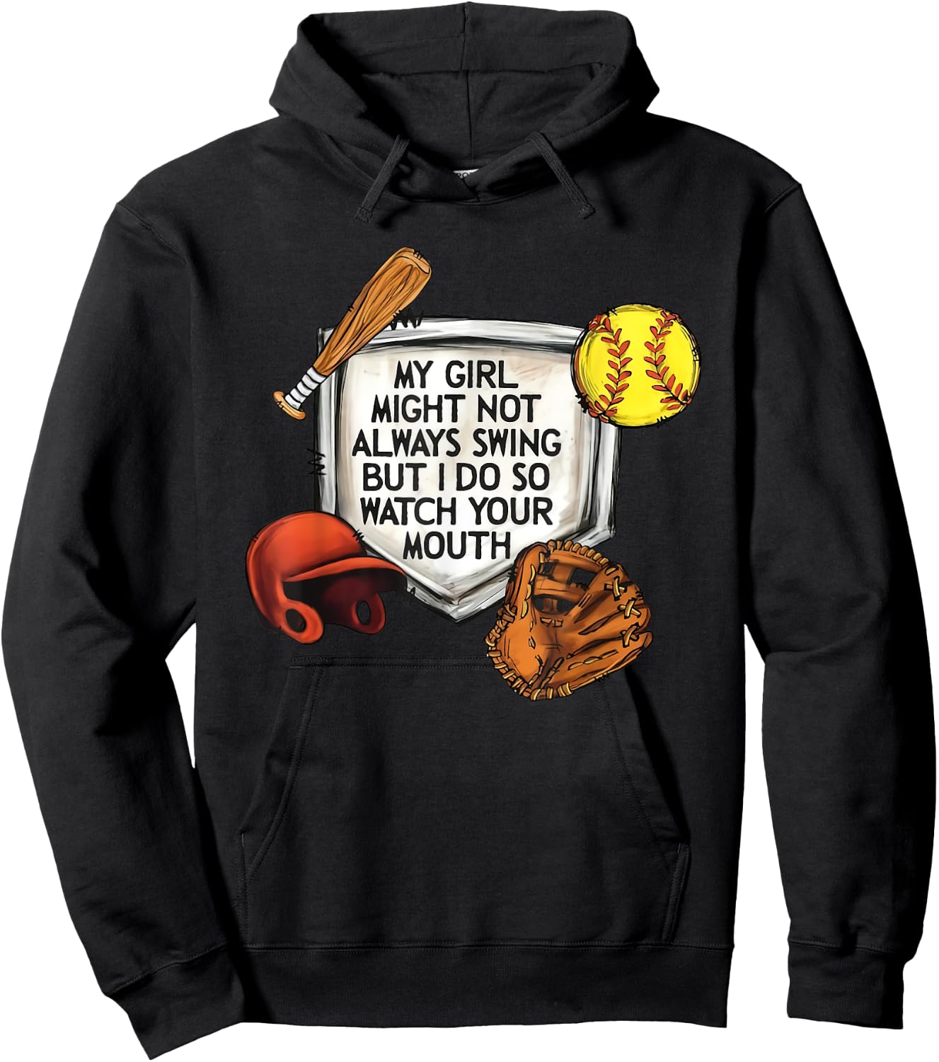 My Girl Might Not Always Swing But I Do So Watch Your Mouth Hoodie - Hoodie | Black