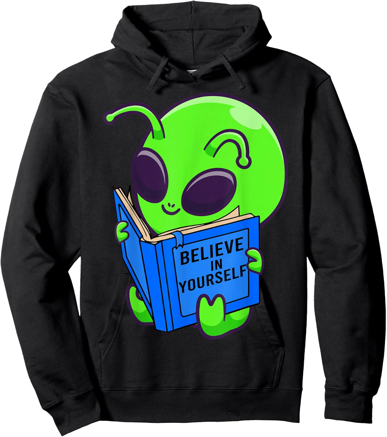 Alien Ufo Space Aliens Believe in Yourself Gifts Men, Women Hoodie - Hoodie | Black