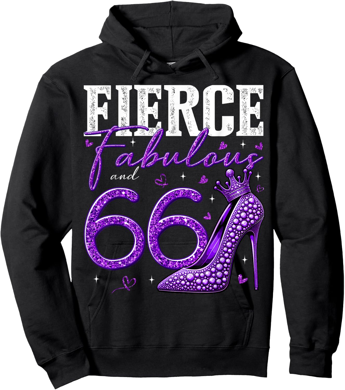 66th Birthday Fierce Fabulous and 66 Year Old Gifts Heels Hoodie - Hoodie | Black