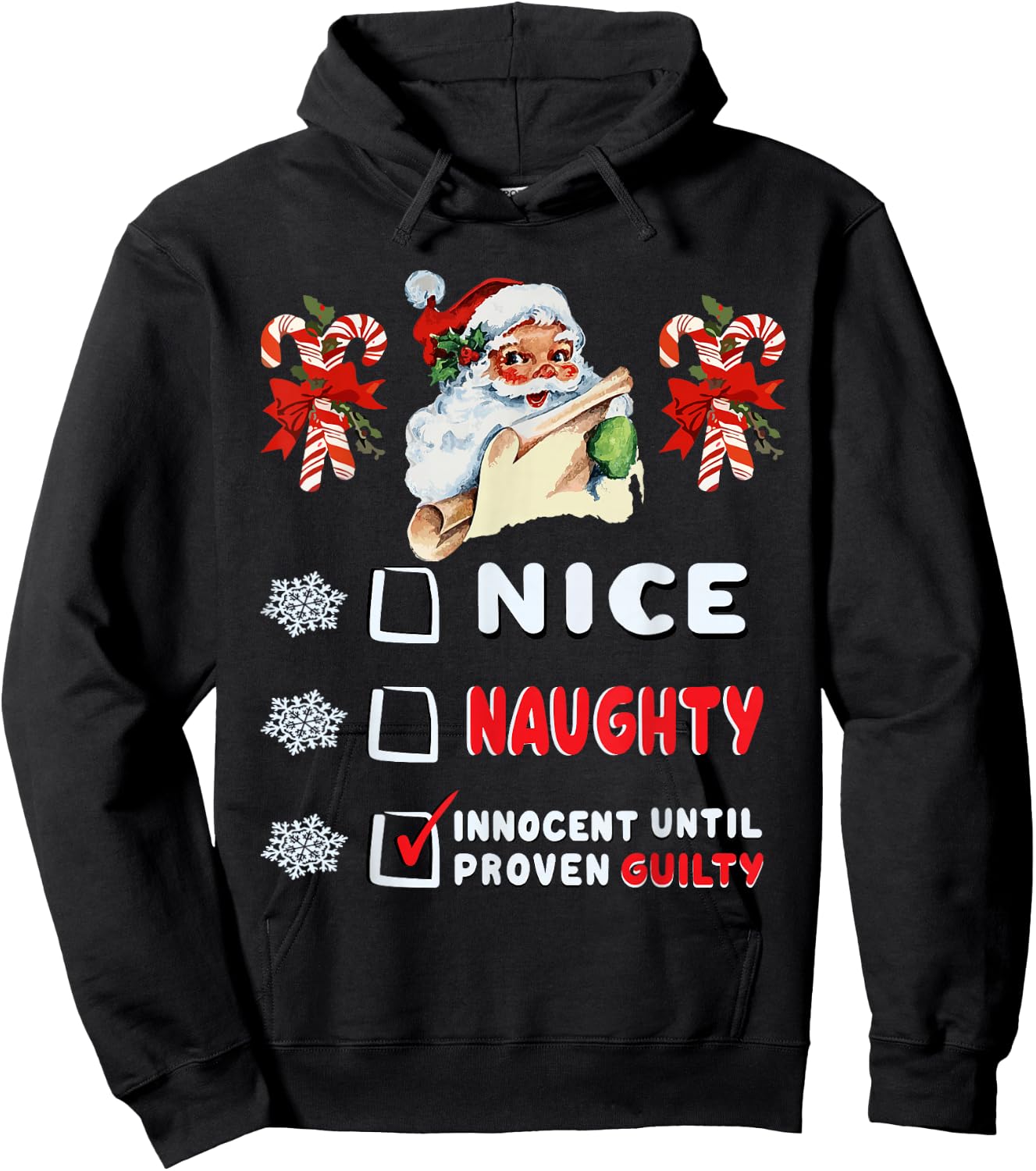 Funny Nice Naughty Innocent Until Proven Guilty Design Hoodie - Hoodie | Black