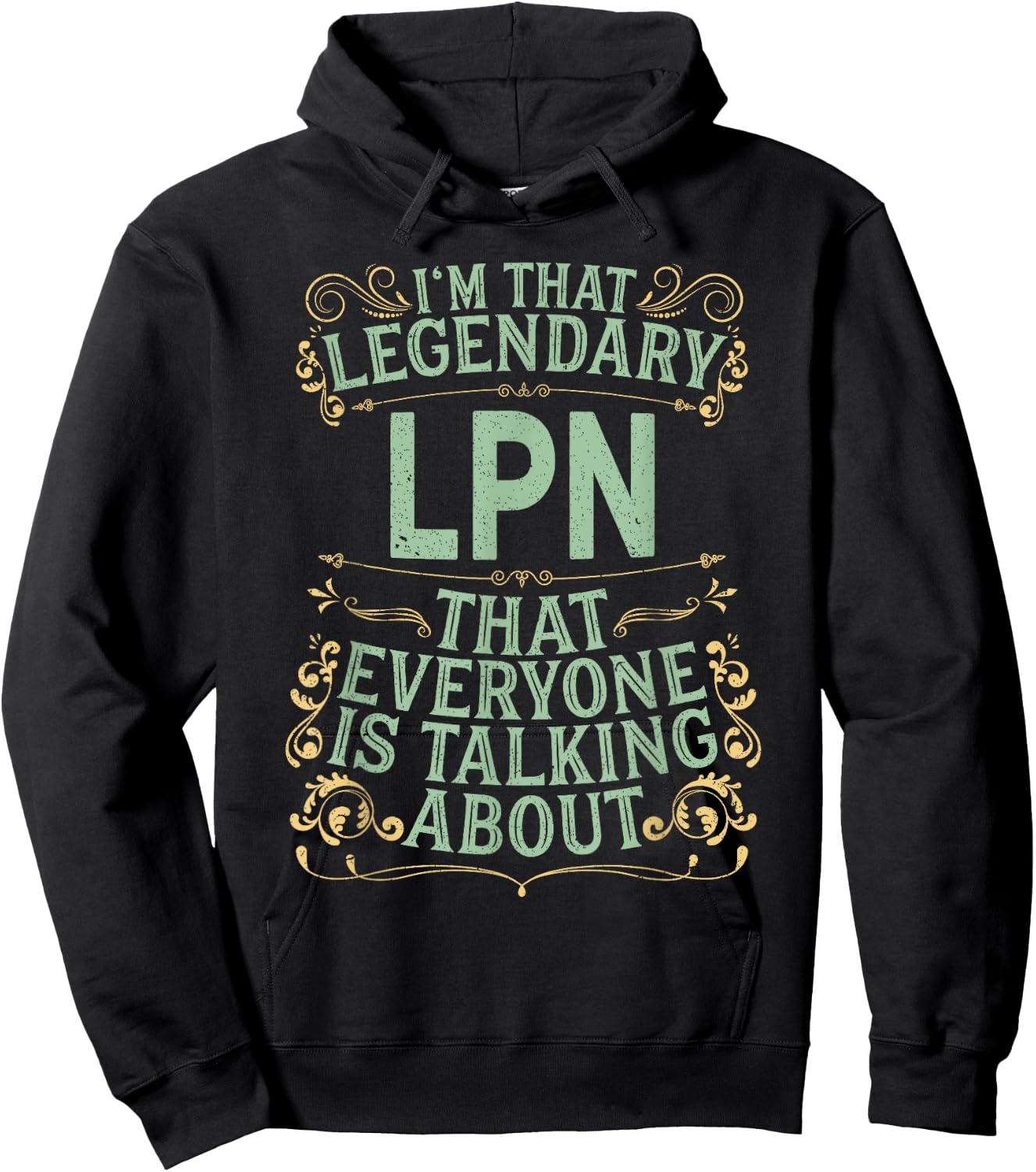 License Practical Nurse Nursing - Legendary LPN Hoodie - Hoodie | Black
