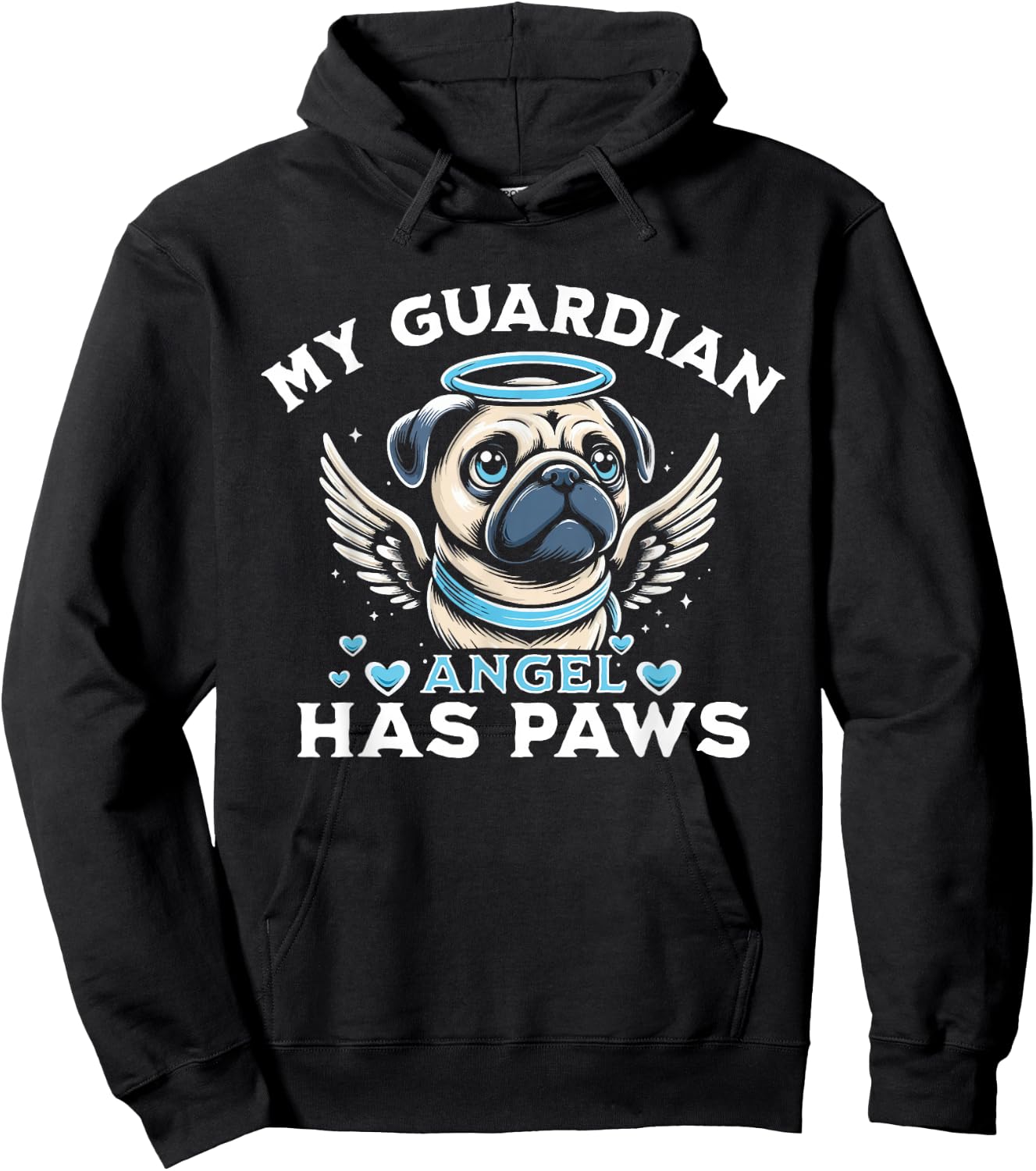 My Guardian Angel Has Paws Pug Angel Hoodie - Hoodie | Black