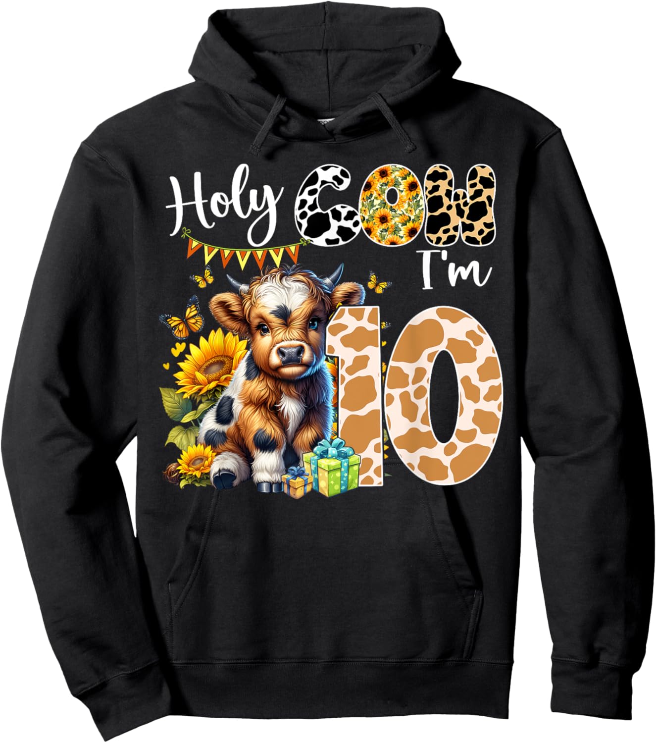 Holy Cow I’m 10 Years Old Dairy Cow Sunflowers 10th Birthday Hoodie - Hoodie | Black