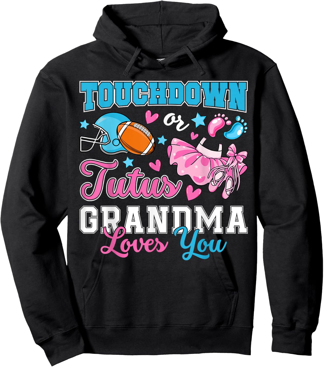 Touchdown or Tutus Grandma Loves You Cute Gender Reveal Baby Hoodie - Hoodie | Black