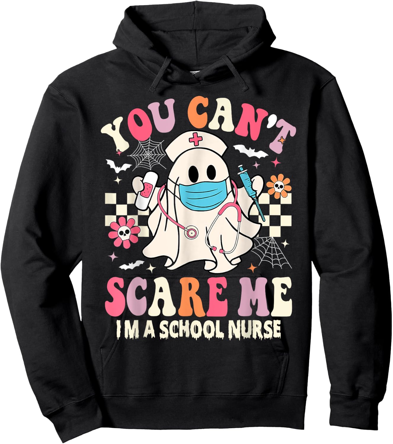 You Can't Scare Me I'm a School Nurse Funny Halloween Nurse Hoodie - Hoodie | Black