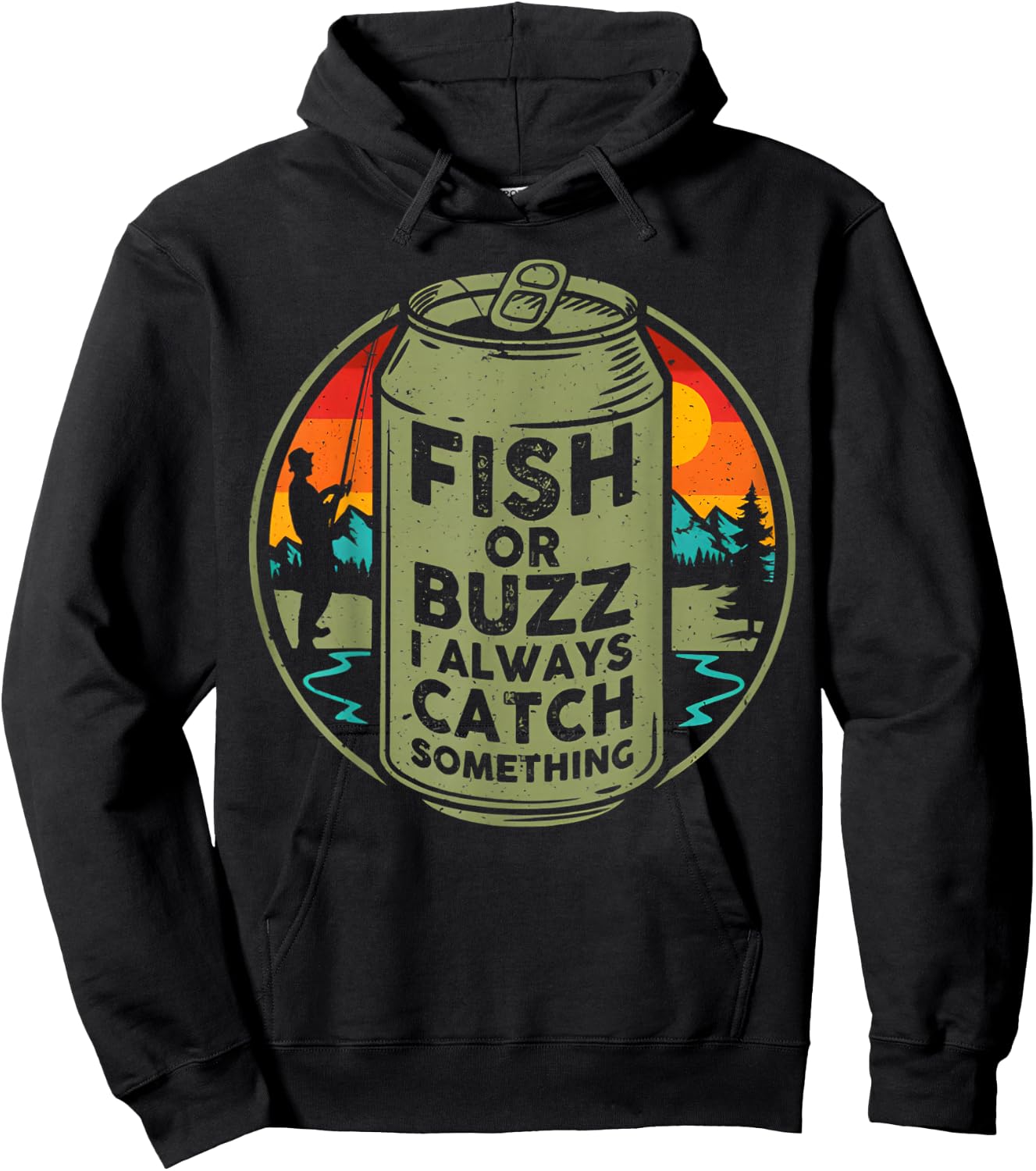 Fish Or Buzz I Always Catch Something Fishing Hoodie - Hoodie | Black
