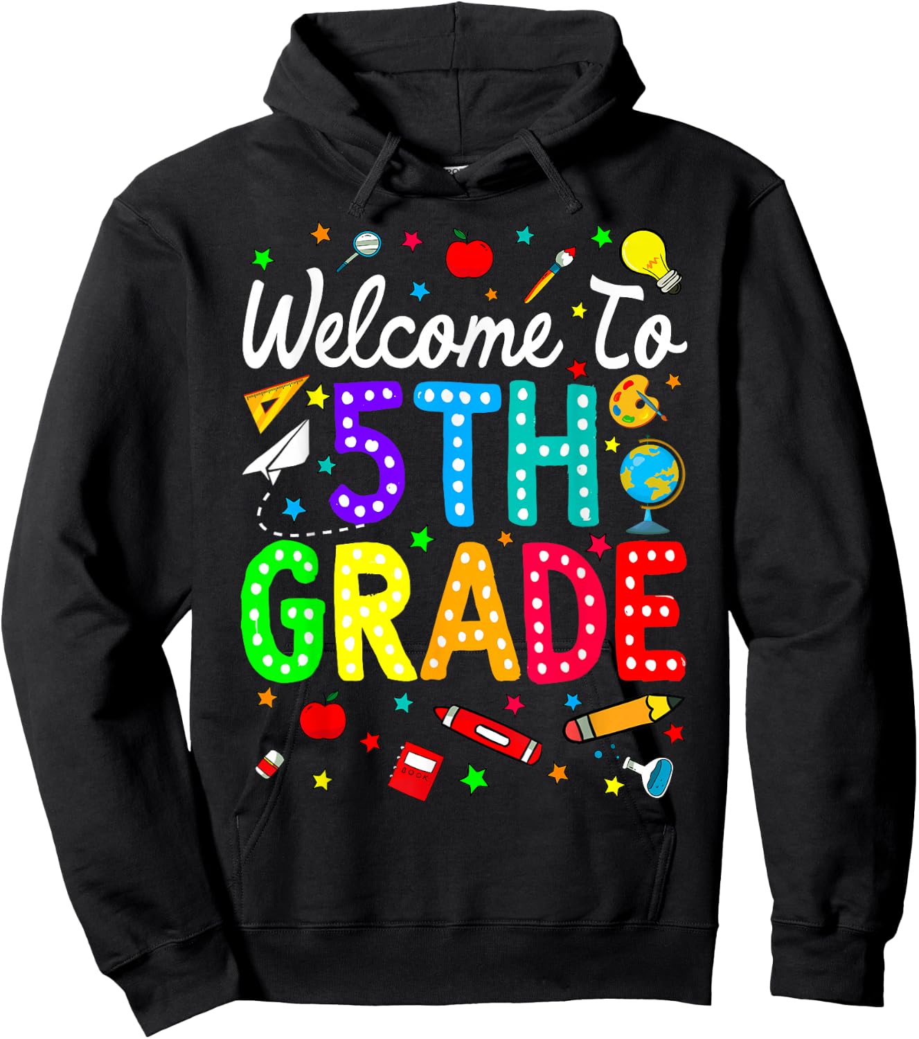 Welcome To 5th Grade Back To School Teachers Students Hoodie - Hoodie | Black