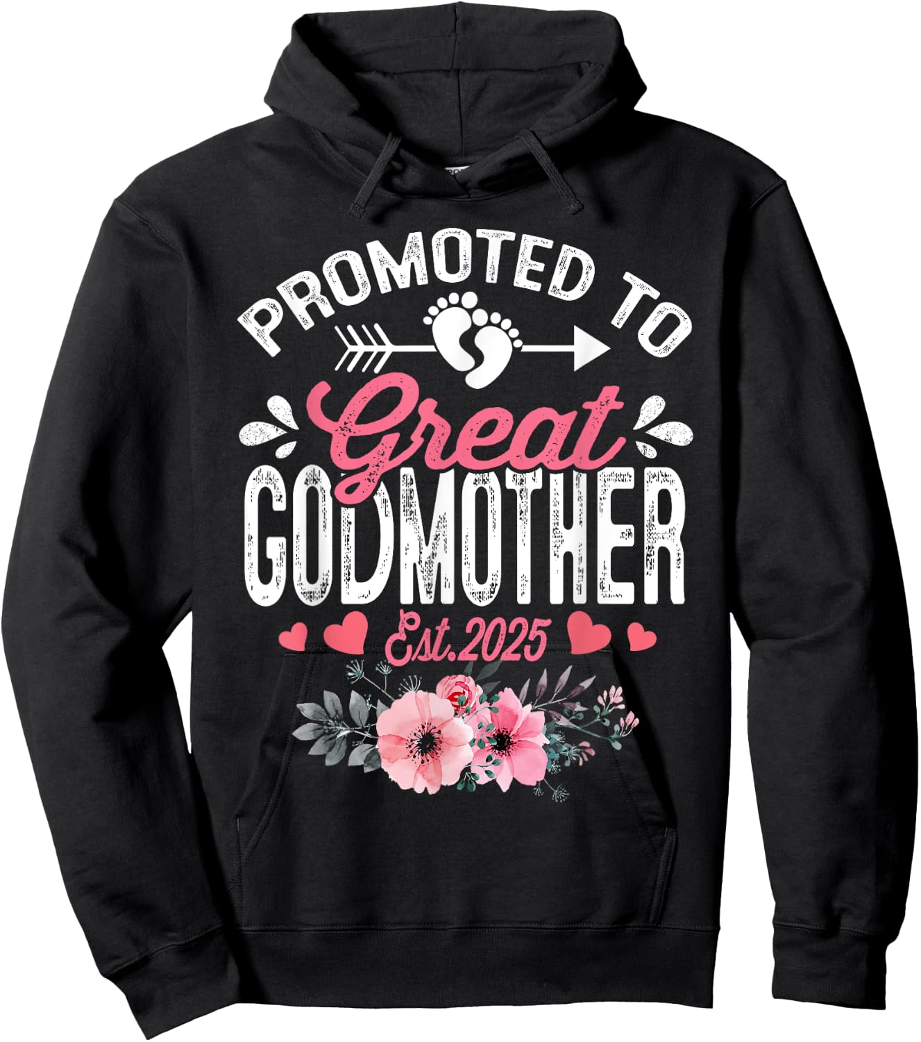 Promoted To Great Godmother Est 2025 Floral Hoodie - Hoodie | Black