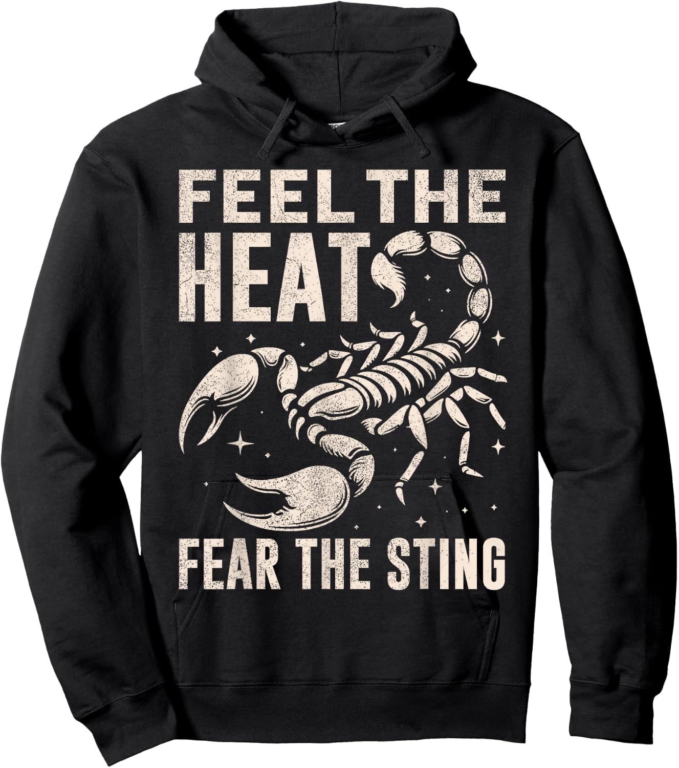 Feel the Heat Fear the Sting Scorpion Hoodie - Hoodie | Black