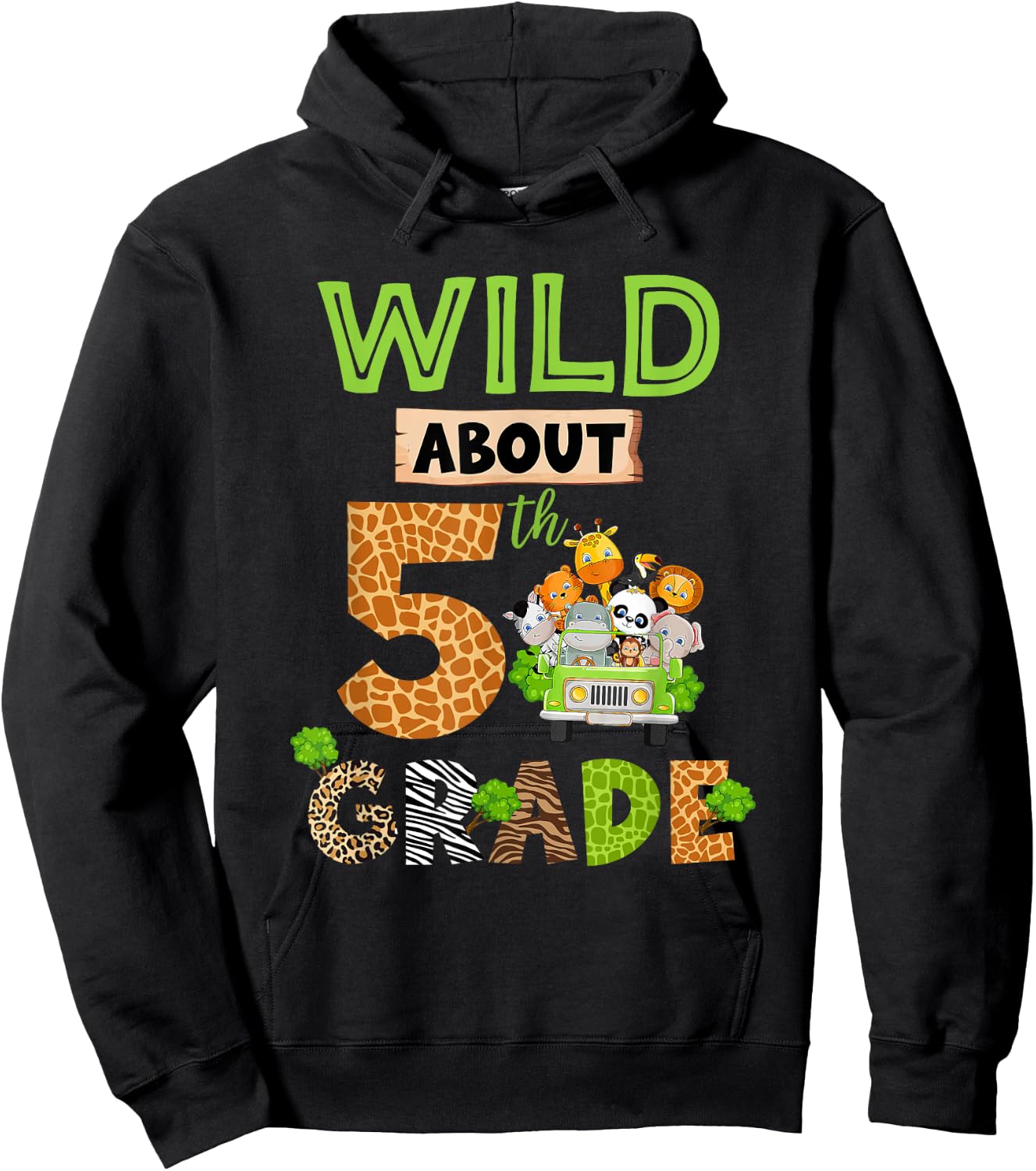 Wild About 5th Grade Back To School Zoo Fifth Grade Kids Hoodie - Hoodie | Black