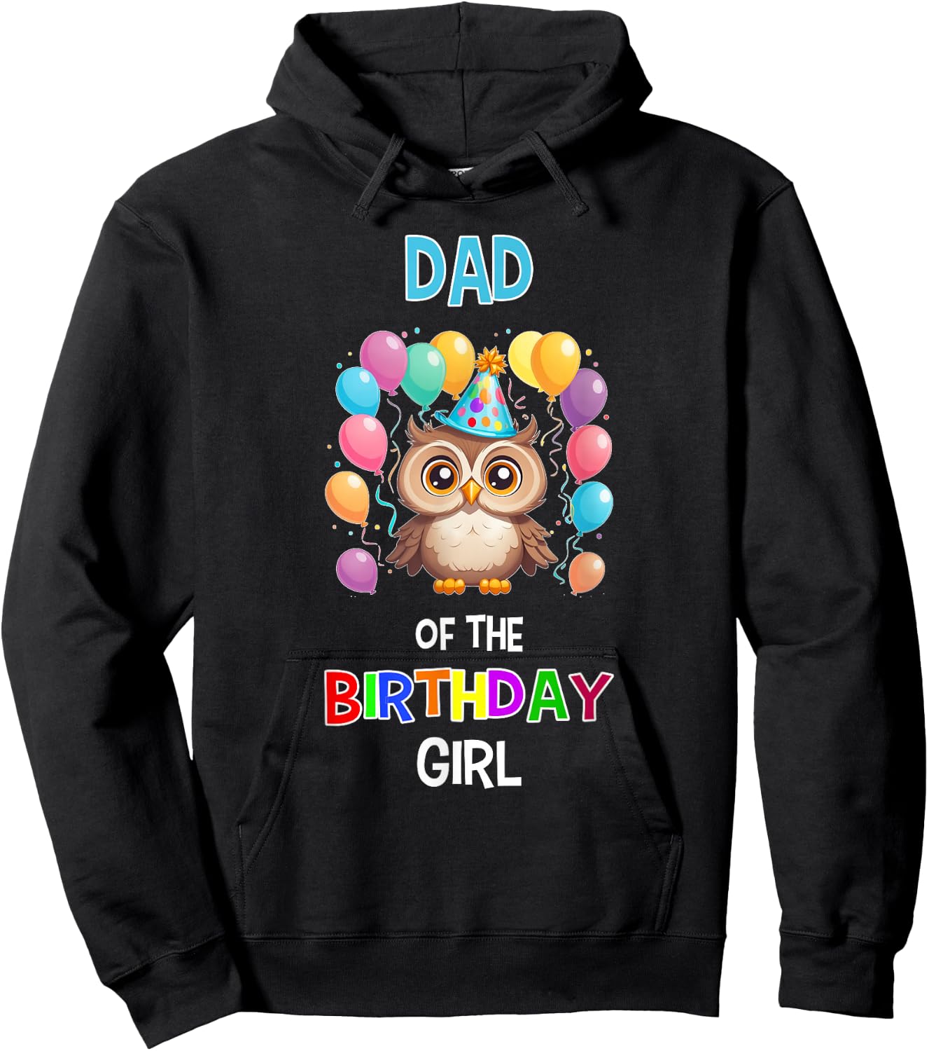 Dad of the Birthday Girl Owl Lover Father Owl Birthday Hoodie - Hoodie | Black