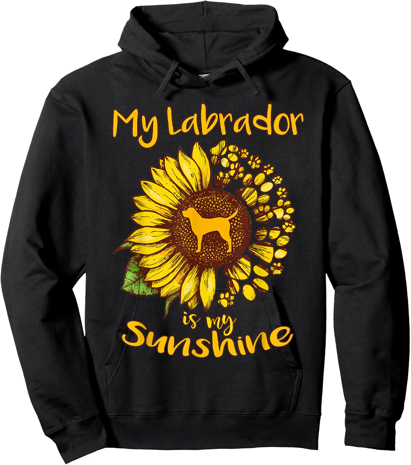 Labrador Retriever Dog My Sunshine Sunflower Dog Paw Puppy Men Women Kids Hoodie - Hoodie | Black