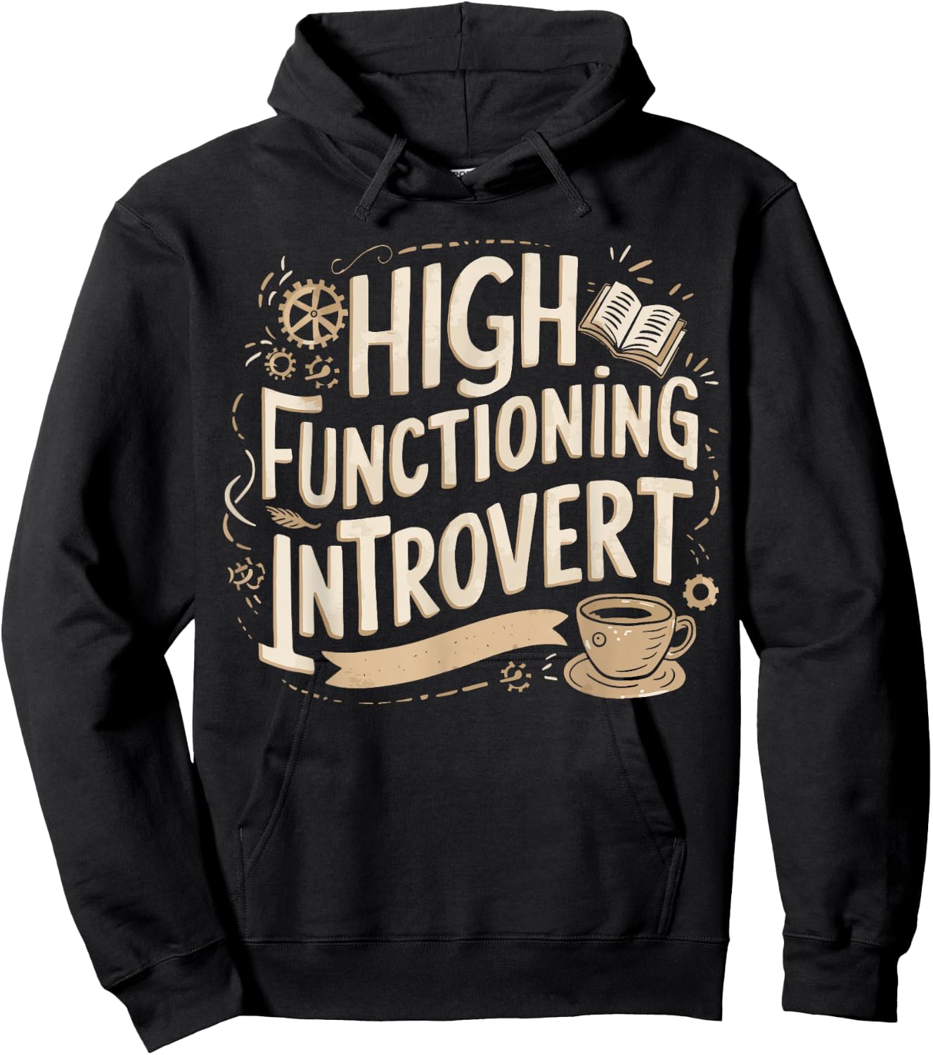 High Functioning Introvert Hoodie - Hoodie | Black