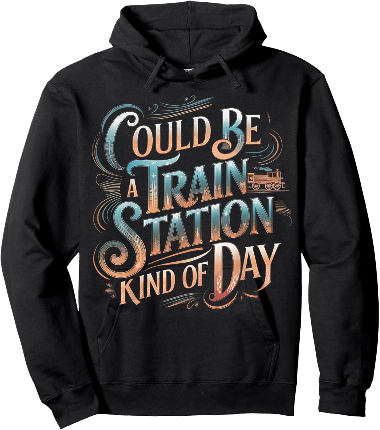 Could Be Train Station Kinda Day, Country Music Hoodie - Hoodie | Black