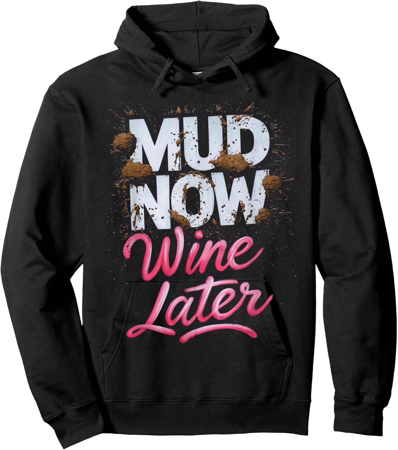 Mud Now Women's Wine Later Pink Mud Track Hoodie - Hoodie | Black