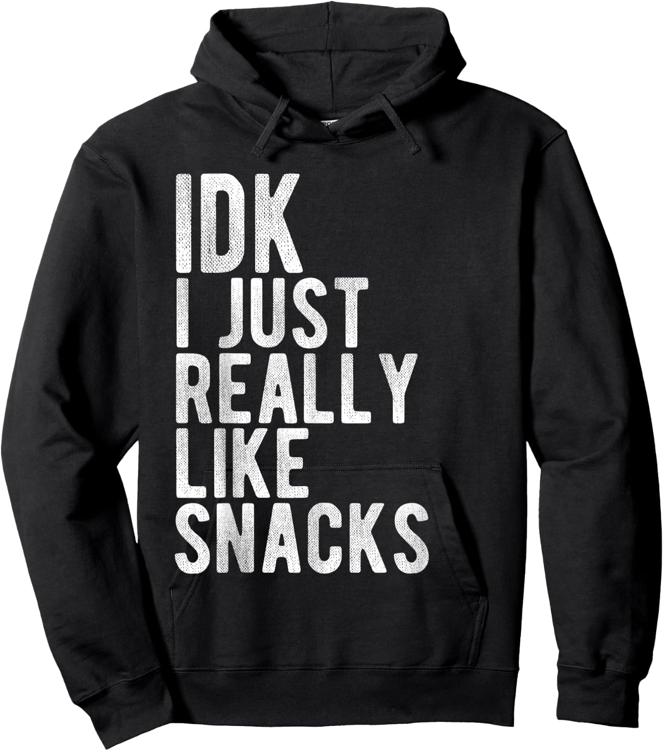 IDK I Just Really Like Snacks Hoodie - Hoodie | Black