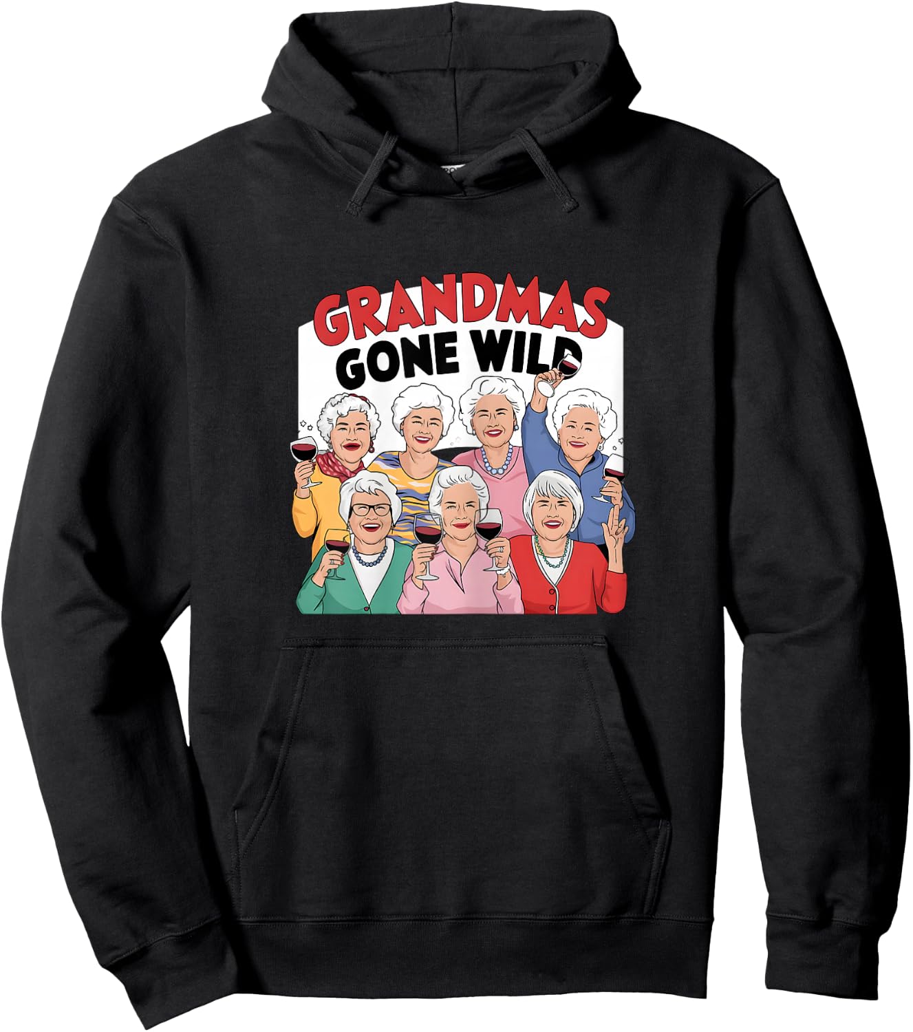 Grandmas Gone Wild Hoodie - Hoodie | Black