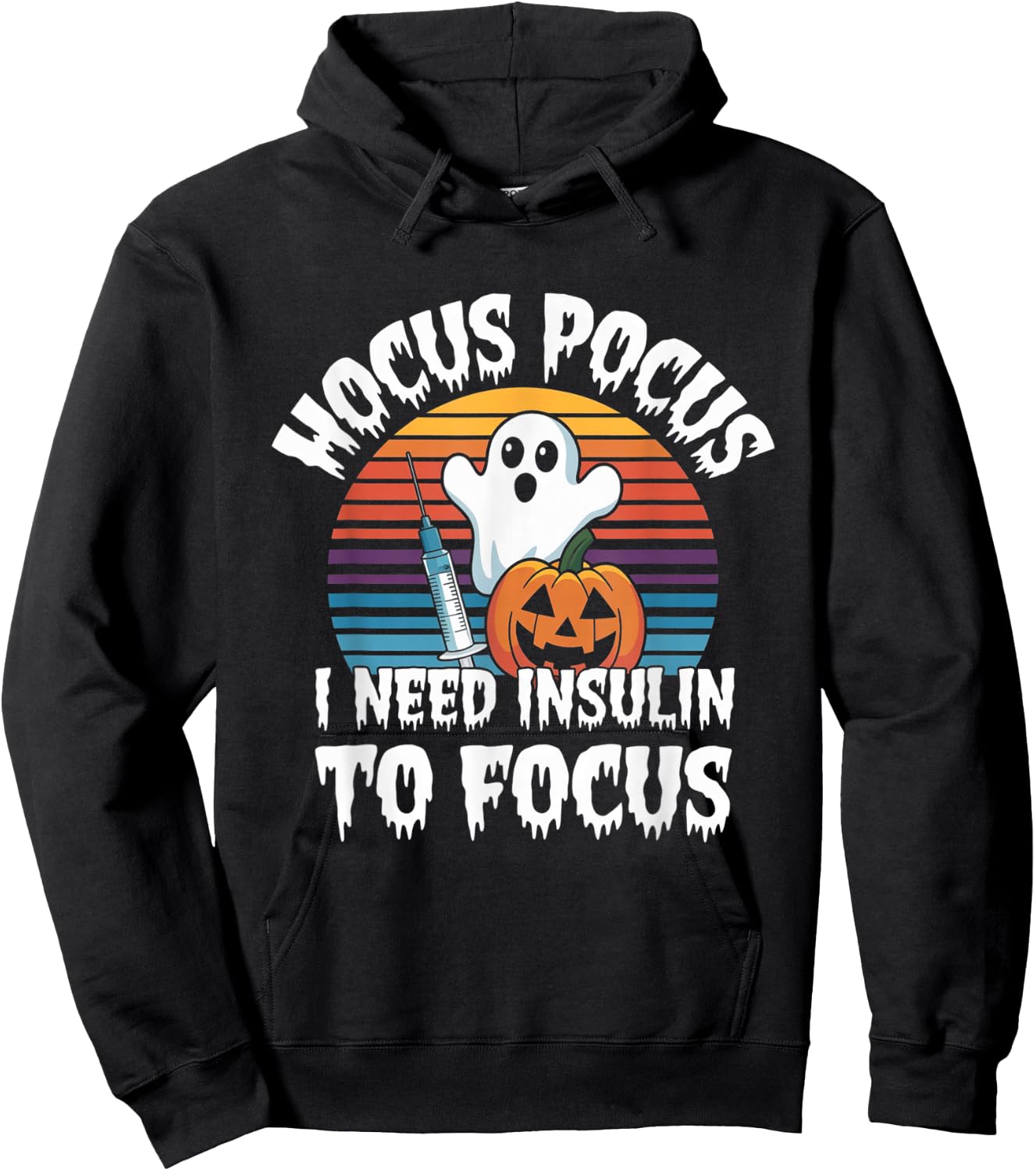 Hocus Pocus I Need Insulin To Focus Retro Diabetes Diabetic Hoodie - Hoodie | Black