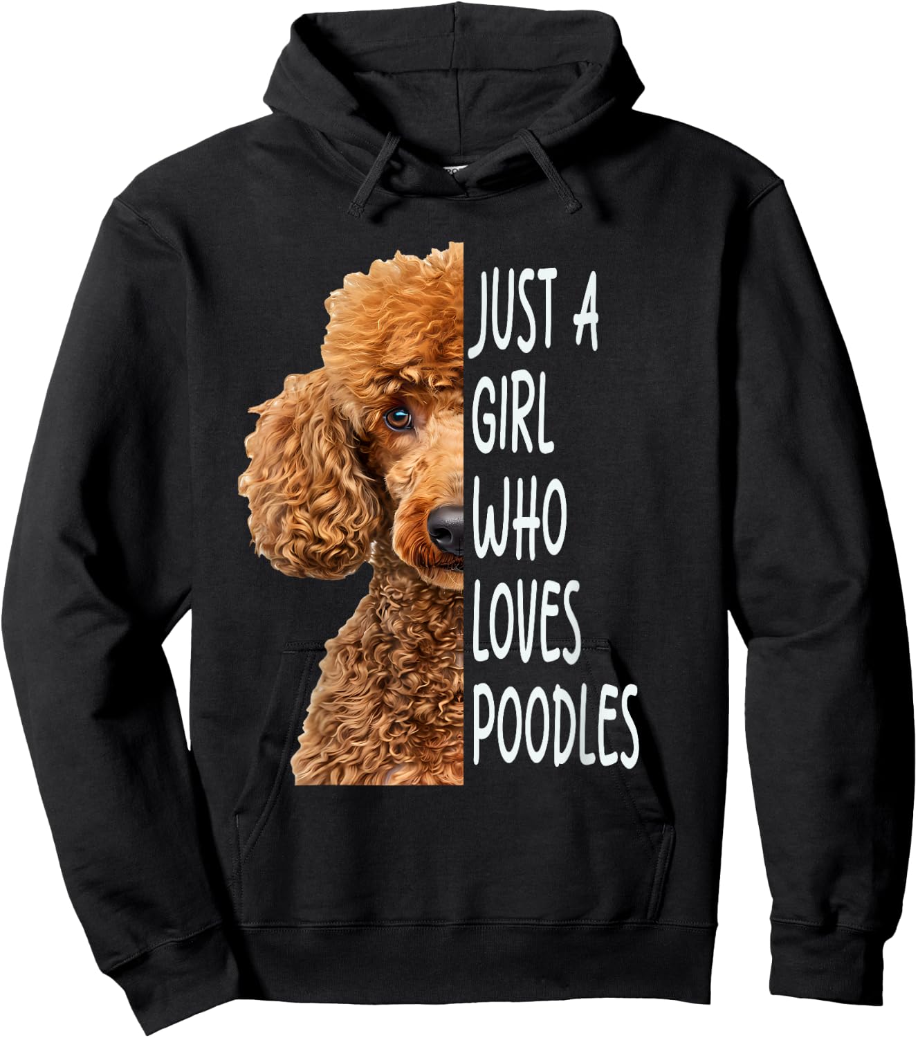 Just A Girl Who Loves Poodle Hoodie - Hoodie | Black