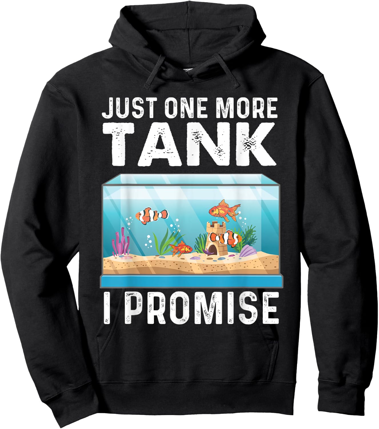 Just One More Tank - Fishkeeper Fishkeeping Fish Tank Lover Hoodie - Hoodie | Black