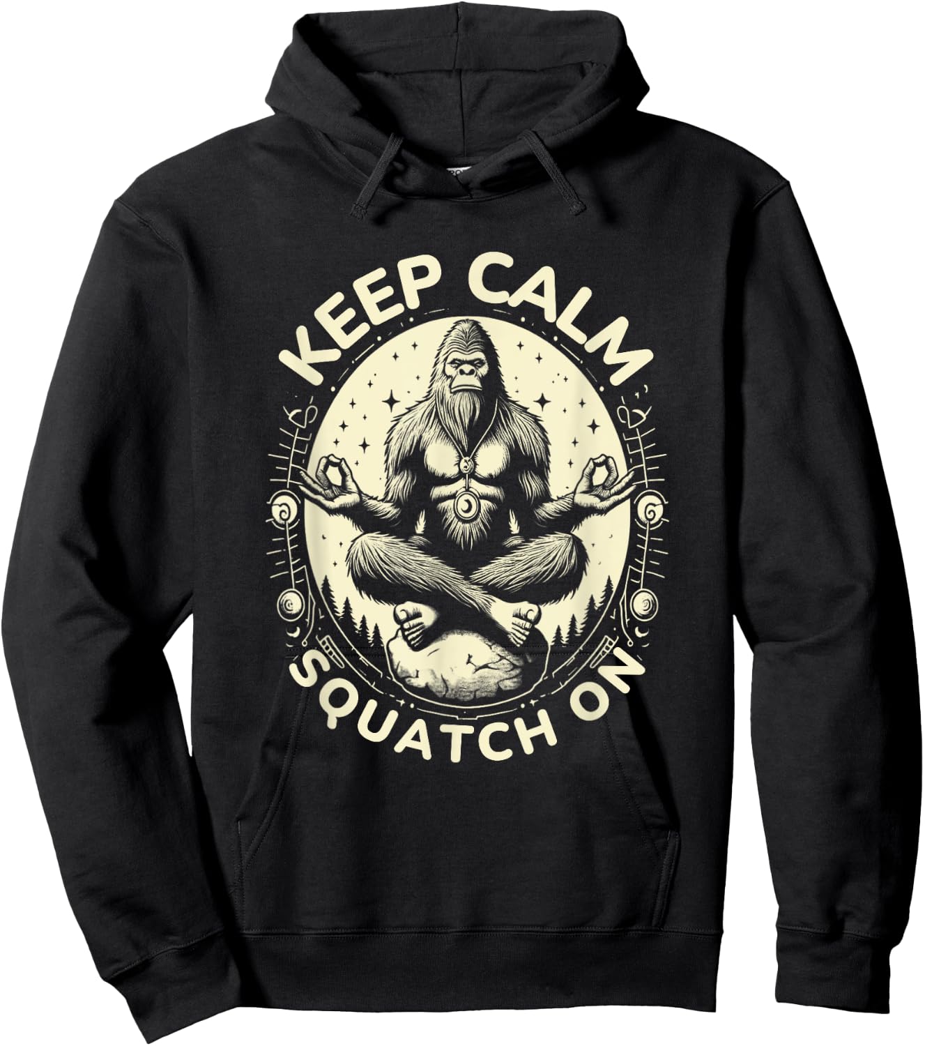 Bigfoot Yoga Pose Funny Sasquatch Keep Calm Squatch On Hoodie - Hoodie | Black