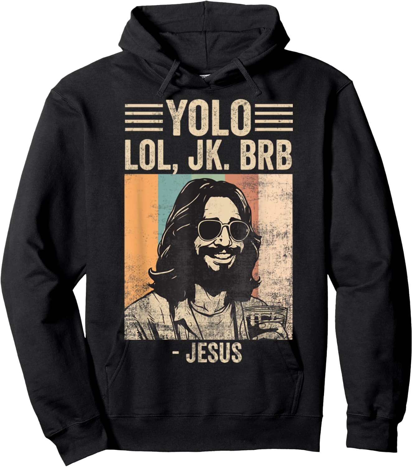 Yolo JK BRB Jesus Funny Easter Christian Humor Hoodie - Hoodie | Black