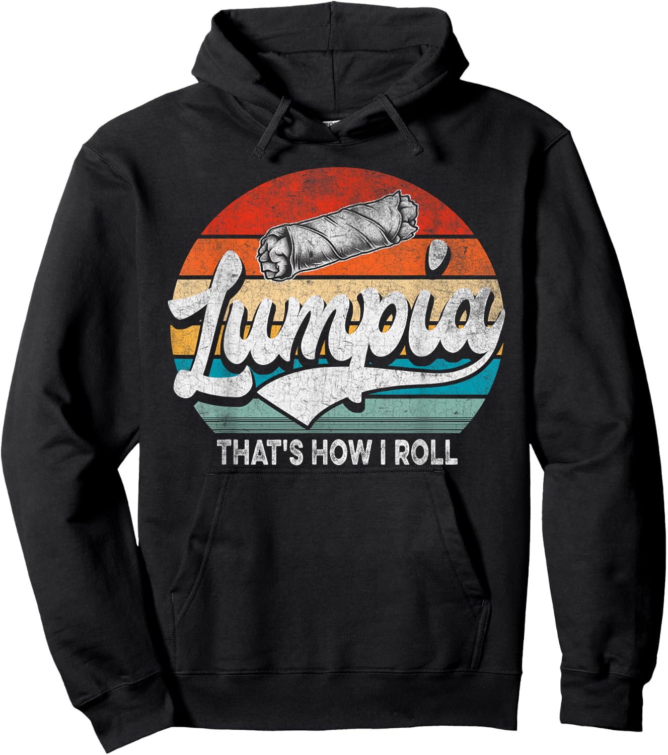 Lumpia That is How I Roll Funny Filipino Pride Philippines Hoodie - Hoodie | Black