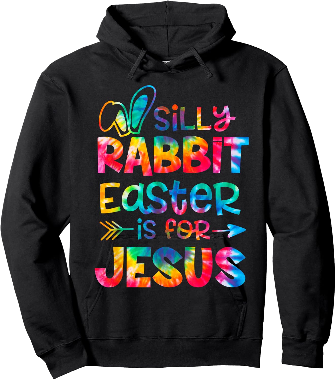 Silly Rabbit Easter Is For Jesus Tie Dye Christian Easter Hoodie - Hoodie | Black