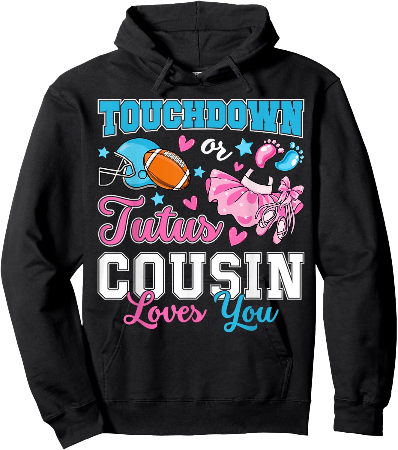 Touchdown or Tutus Cousin Loves You Cute Gender Reveal Baby Hoodie - Hoodie | Black