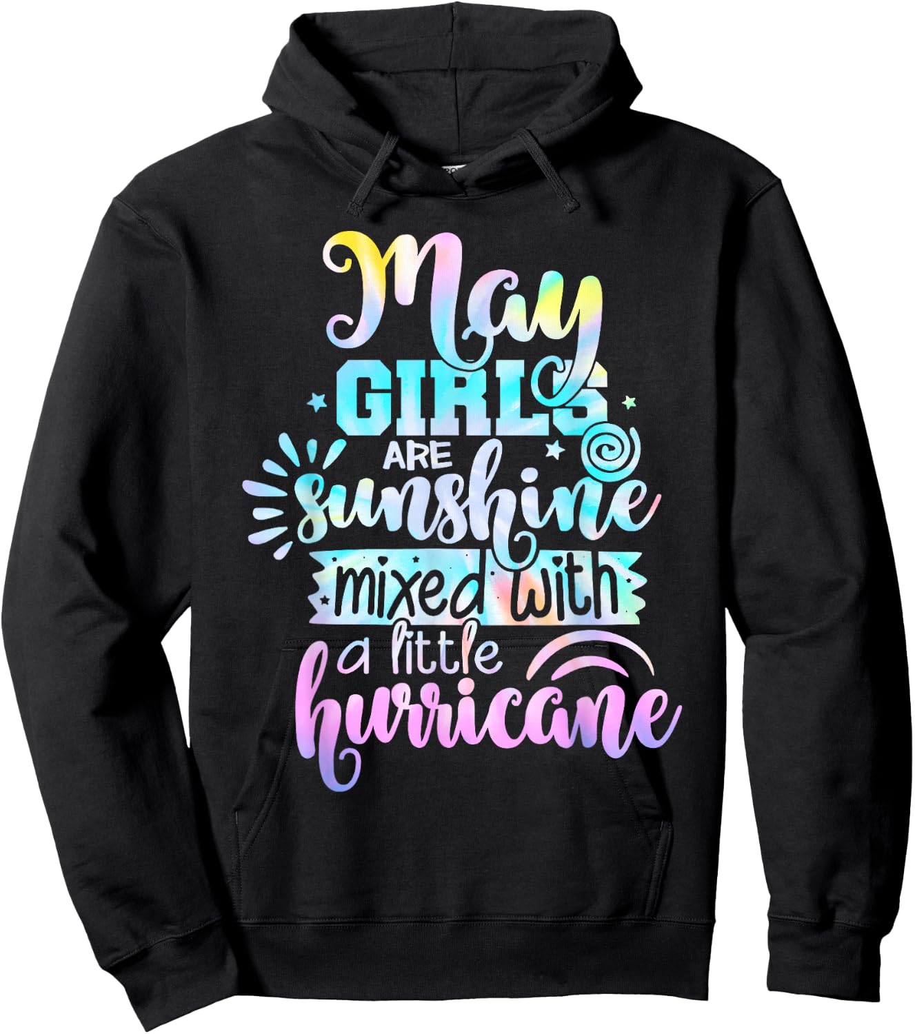 May Girls Are Sunshine Mixed With A Little Hurricane Hoodie - Hoodie | Black