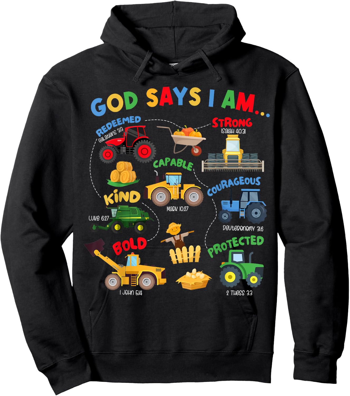 God Says I Am Bible Verse Farm Tractor Farmer Tractors Kids Hoodie - Hoodie | Black