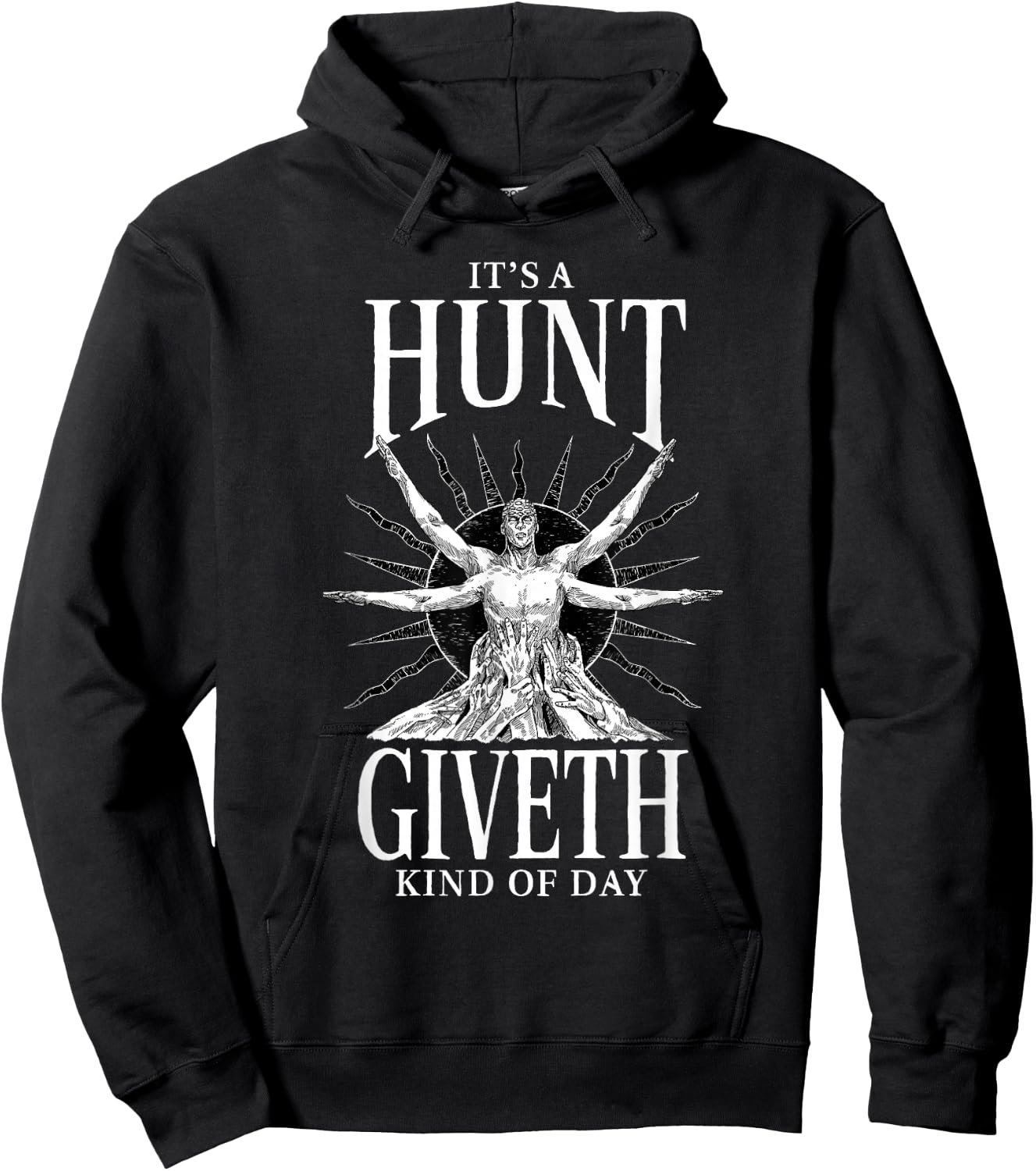 Hunt: Showdown It's a Hunt Giveth Kind of Day Hoodie - Hoodie | Black