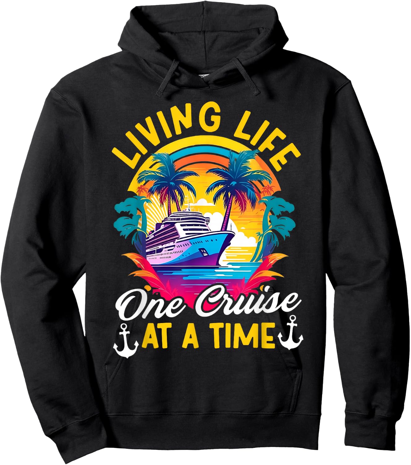 Living Life One Cruise At A Time Cruiser Summer Cruising Hoodie - Hoodie | Black