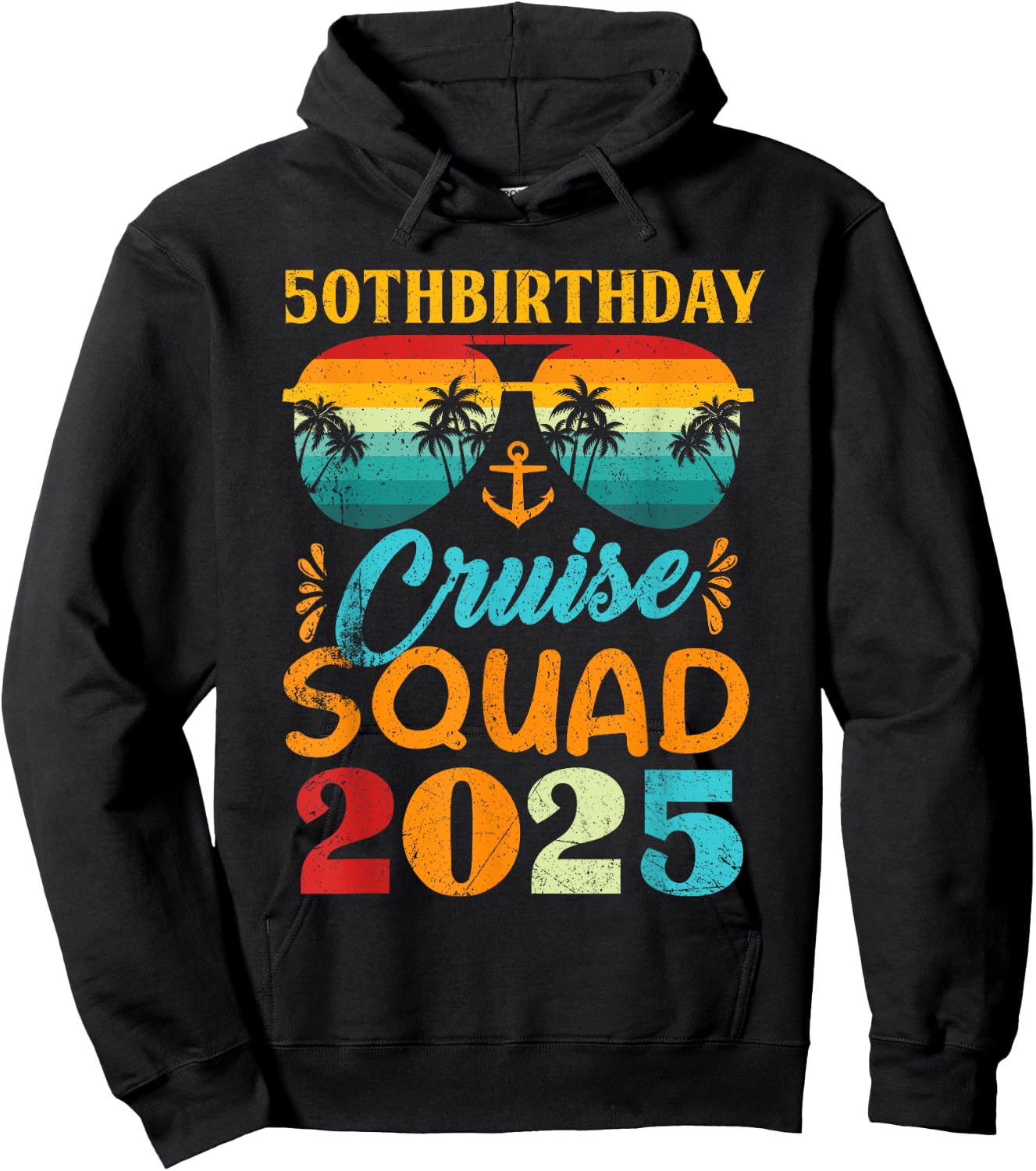 Birthday Cruise Squad 2025 50th Cruise Squad Gift Hoodie - Hoodie | Black